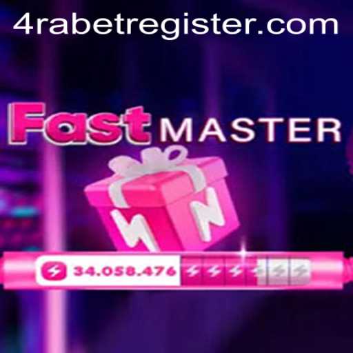 Exploring FastMaster: The Thrilling World of 4RABET