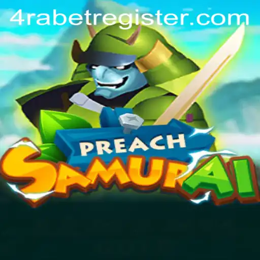 Unveiling the Mystical World of PreachSamurai Amidst the Rise of 4RABET