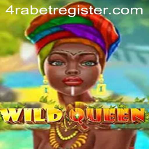 Exploring WildQueen: A Fascinating Journey into the World of 4RABET